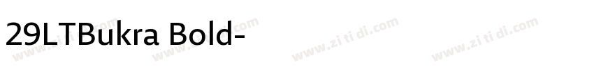 29LTBukra Bold字体转换